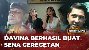 SENA GAKUAT LIAT TINGKAH DAVINA
