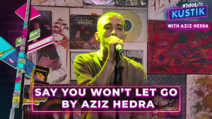 Say You Won't Let Go by Aziz Hedra