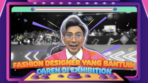 FASHION DESIGNER YANG BANTUIN CAREN DI EXHIBITION