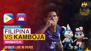 Minimatch Sea Games Cambodia 2023 Filipina Vs Kamboja
