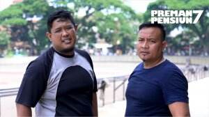 Latihan Untuk Balas Dendam! - Preman Pensiun 7 Eps. 23A
