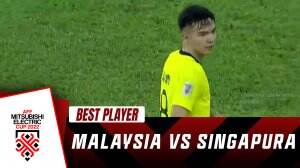 Best Player Malaysia Vs Singapura