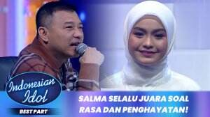 Salma Selalu Juara Soal Rasa dan Penghayatan! - Indonesian Idol XII