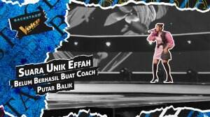 Suara Unik Effah Belum Berhasil Buat Coach Putar Balik
