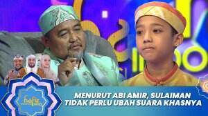 Menurut Abi Amir, Sulaiman Tidak Perlu Ubah Suara Khasnya - Hafiz Indonesia 2023