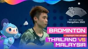 Minimatch Asian Games Hangzhou 2022 Badminton Ganda Campuran Thailand Vs Malaysia