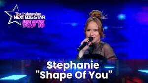 Stephanie "Shape Of You" - The Indonesian Next Big Star