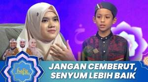 Jangan Cemberut, Senyum Lebih Baik - Hafiz Indonesia 2023