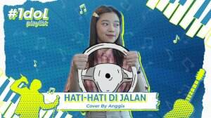 Hati-Hati Di Jalan Cover By Anggis