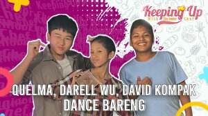 Quelma, Darell Wu, David Kompak Dance Bareng
