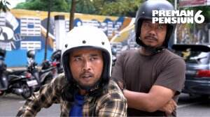Semua Sudah Berani Melawan Yayat! - Preman Pensiun 6 Eps. 34