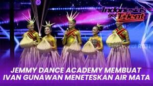 Jemmy Dance Academy Membuat Ivan Gunawan Meneteskan Air Mata - Indonesia's Got Talent 2022