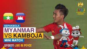 Minimatch Sea Games Cambodia 2023 Myanmar Vs Kamboja