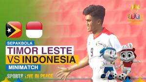 Minimatch Sea Games Cambodia 2023 Timor Leste Vs Indonesia
