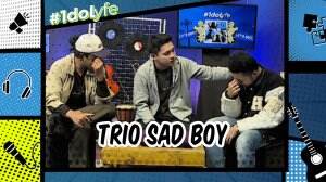 TRIO SAD BOY!