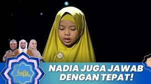 Nadia Juga Jawab Dengan Tepat! - Hafiz Indonesia 2023