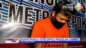 Suami di Depok Pukuli Istri Dipicu Masalah Utang