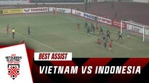 Best Assist Vietnam Vs Indonesia