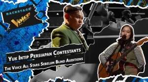 Yuk Intip Persiapan Contestants The Voice All Stars Sebelum Blind Auditions