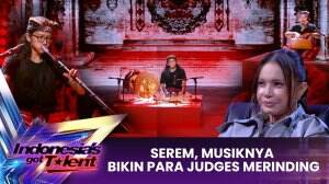Serem, Musiknya Bikin Para Judges Merinding! - Indonesia's Got Talent 2023