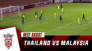 Best Assist Thailand Vs Malaysia