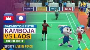 Highlight Badminton Tunggal Putri Sea Games Cambodia 2023 Kamboja Vs Laos
