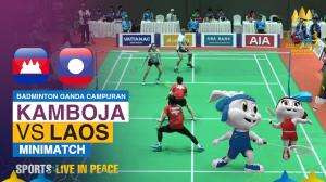 Minimatch Badminton Ganda Campuran Sea Games Cambodia 2023 Kamboja Vs Laos