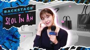 Backstage+ Seol In Ah