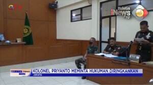 Sidang Lanjutan Kolonel Priyanto