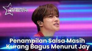 Penampilan Salsa Masih Kurang Bagus Menurut Jay - The Indonesian Next Big Star