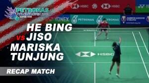 Recap Match He Bing Jiso vs Gregoria Mariska Tunjung