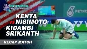 Recap Match Kenta Nisimoto vs Kidambi Srikanth