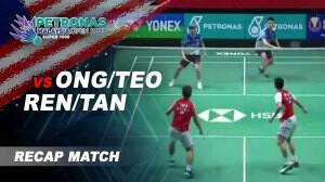 Recap Match Ong/Teo Vs Ren/Tan - RCTI+