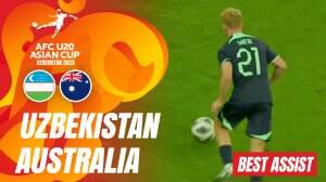Best Assist Uzbekistan Vs Australia