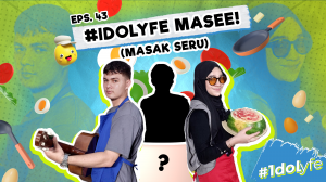 IDOLYFE MASE! (MASAK SERU) - RCTI+