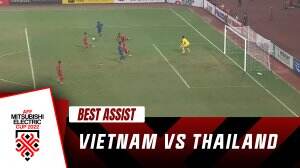 Best Assist Vietnam Vs Thailand