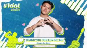 Thank You For Loving Me Cover By Rony