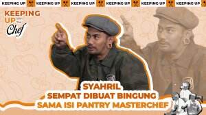 Syahril Sempat Dibuat Bingung Sama Isi Pantry Masterchef