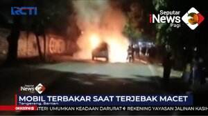 Mobil Terbakar Saat Terjebak Macet