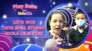 LET'S GO!! Kita Spill Studio Idola Cilik!