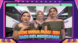 KOK WINA MAU SIH JADI SELINGKUHAN