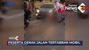 Peserta Gerak Jalan Tertabrak Mobil
