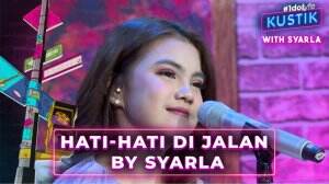 HATI - HATI DI JALAN BY SYARLA