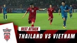 Best Attack Thailand Vs Vietnam
