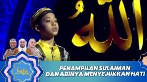 Penampilan Sulaiman dan Abinya Menyejukkan Hati - Hafiz Indonesia 2023