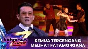 Semua Tercengang Melihat Fatamorgana - Indonesia's Got Talent 2023