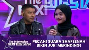 Pecah! Suara Shafeenah Bikin Juri Merinding! - The Indonesian Next Big Star 2023