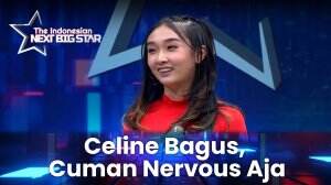 Celine Bagus, Cuman Nervous Aja - The Indonesian Next Big Star