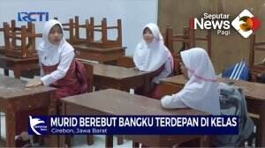 Rebutan Bangku Terdepan Di Kelas