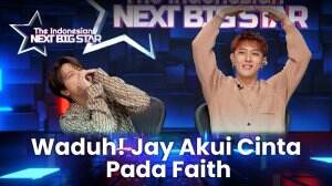 Waduh! Jay Akui Cinta Pada Faith - The Indonesian Next Big Star